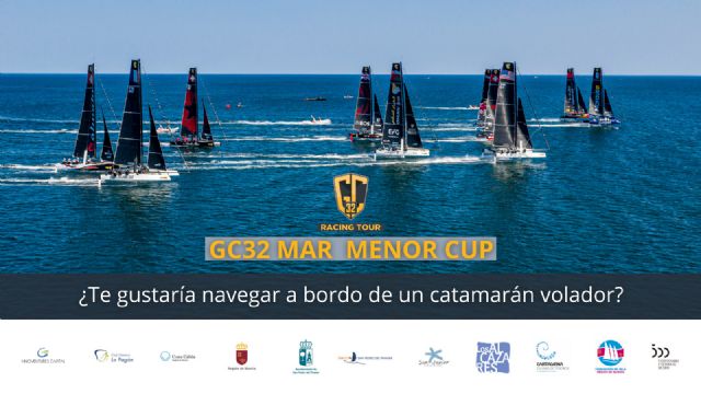 La GC32 Mar Menor CUP sortea tres plazas para vivir la competición a bordo de uno de los catamaranes voladores