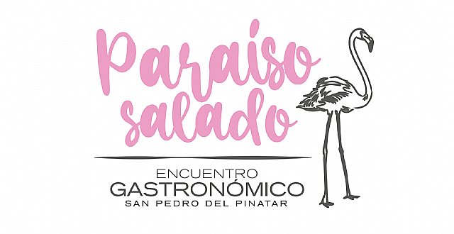 San Pedro del Pinatar se saborea este fin de semana en el evento gastronómico ‘Paraíso Salado’