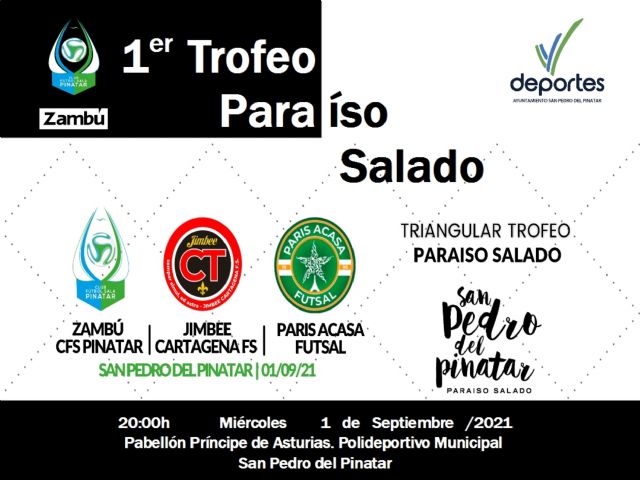 El pabellón Príncipe de Asturias acogerá el I Trofeo Paraíso Salado de fútbol sala